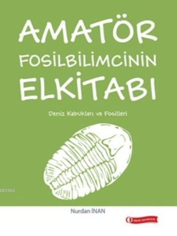Amatör Fosilbilimcinin El Kitabı