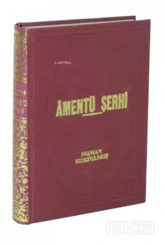 Amentü Şerhi (Büyük İlmihal)