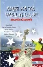 Amerika´ya Nasıl Gidilir?