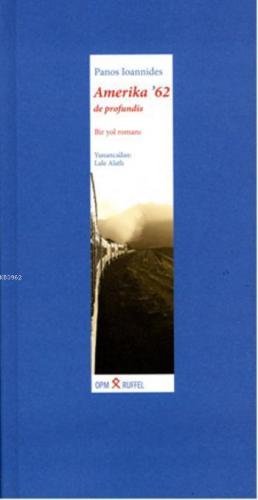 Amerika62  de profundis; Bir yol romanı