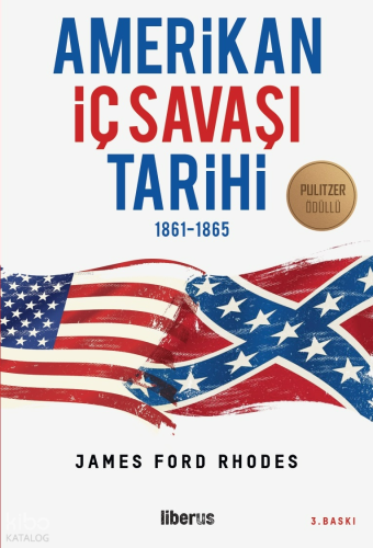 Amerikan İç Savaşı Tarihi 1861-1865