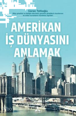 Amerikan İş Dünyasını Anlamak