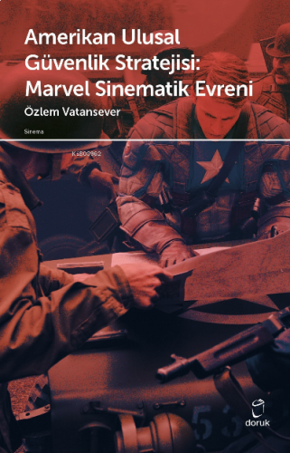 Amerikan Ulusal Güvenlik Stratejisi Marvel Sinematik Evreni