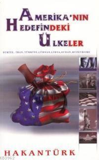 Amerika'nın Hedefindeki Ülkeler