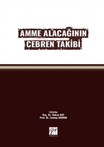 Amme Alacağının Cebren Takibi