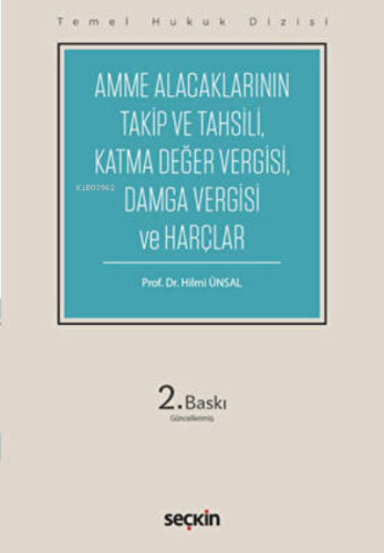 Amme Alacaklarının Takip ve Tahsili,  Damga Vergisi ve Harçlar (THD)