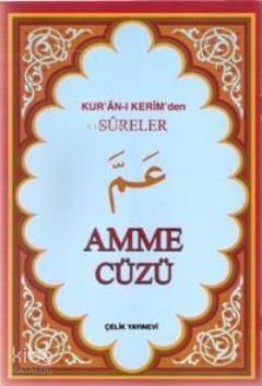 Amme Cüzü; Kur'an-ı Kerimden Sureler