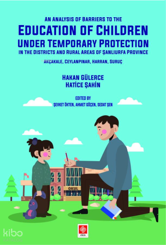 An Analysis of Barriers to the Education of Children Under Temporary Protection