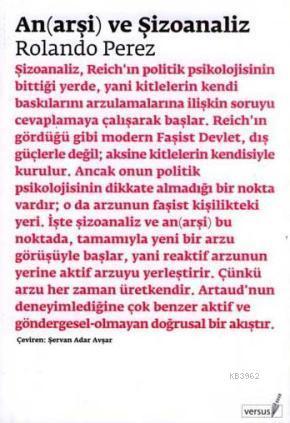 An(arşi) ve Şizoanaliz