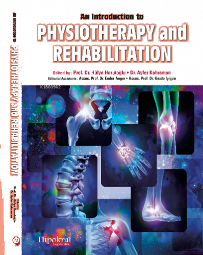 An Introduction to Physiotherapy and Rehabilitation
