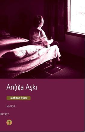 An(n)a Aşkı