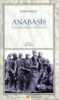 Anabasis; Onbinlerin Dönüşü