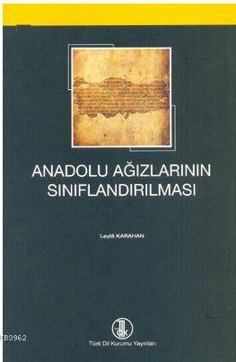 Anadolu Ağızlarının Sınıflandırılması