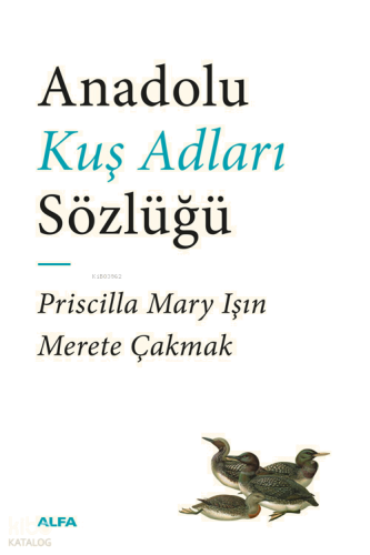 Anadolu Kuş Adları Sözlüğü