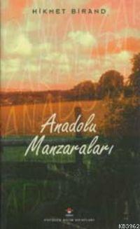 Anadolu Manzaraları