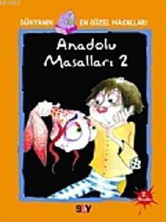 Anadolu Masalları 2