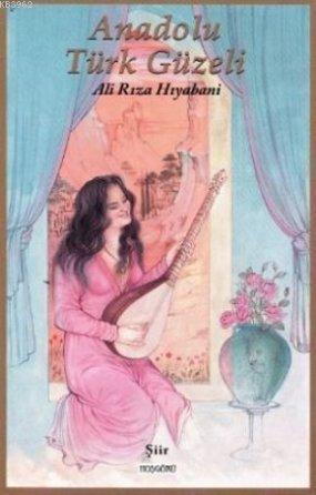 Anadolu Türk Güzeli
