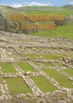 Anadolu Uygarlıklarından 3. Binyıla Mesajlar