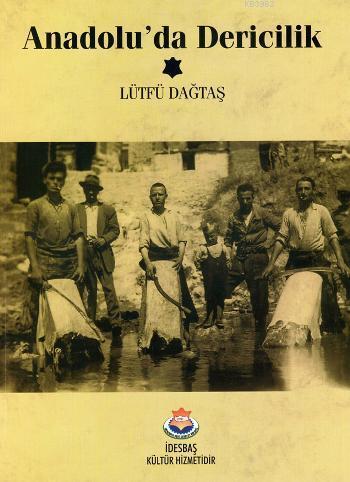 Anadolu'da Dericilik