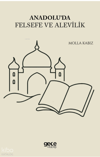 Anadolu'da Felsefe ve Alevilik