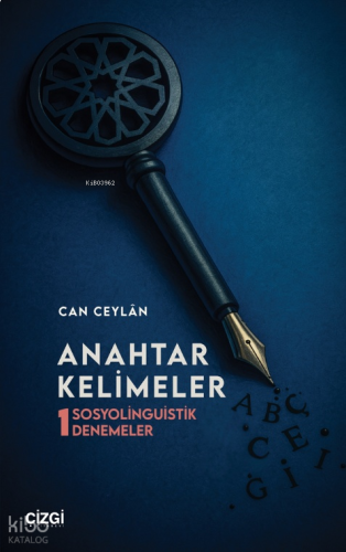 Anahtar Kelimeler - Sosyolinguistik Denemeler (1)
