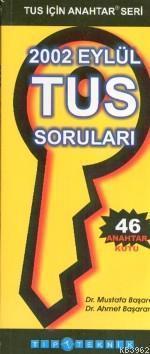 Anahtar Seri - Eylül 2002 Tus Soruları