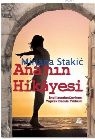 Ana'nın Hikayesi