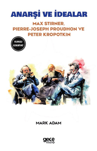 Anarşi ve İdealar