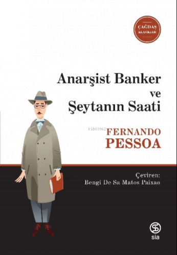 Anarşist Banker ve Şeytanın Saati