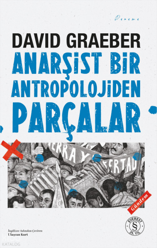 Anarşist Bir Antropolojiden Parçalar
