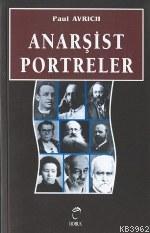 Anarşist Portreler