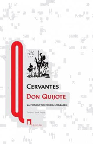 ANASAYFA EDEBİYAT ROMAN Don Quijote Don Quijote