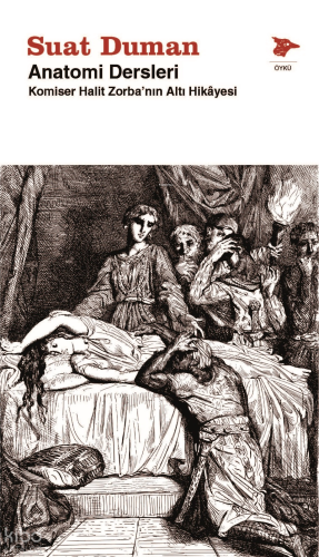 Anatomi Dersleri - Komiser Halit Zorba'nın Altı Hikayesi