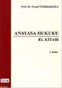 Anayasa Hukuku; El Kitabı