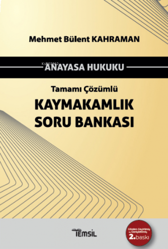 Anayasa Hukuku Tamamı Çözümlü Kaymakamlık Soru Bankası
