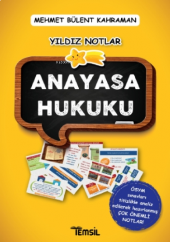Anayasa Hukuku;Yıldız Notlar