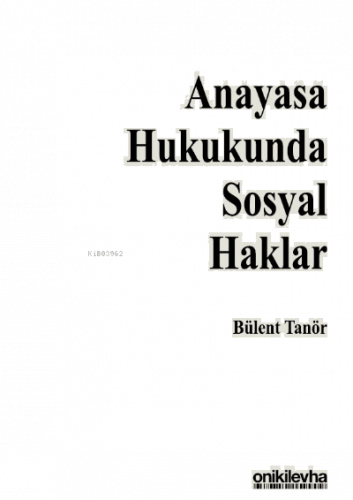 Anayasa Hukukunda Sosyal Haklar