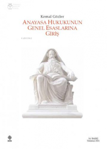 Anayasa Hukukunun Genel Esaslarına Giriş