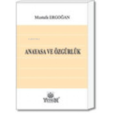 Anayasa Ve Özgürlük