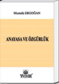 Anayasa ve Özgürlük
