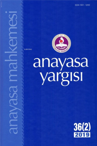 Anayasa Yargısı Dergisi 36 (2) 2019