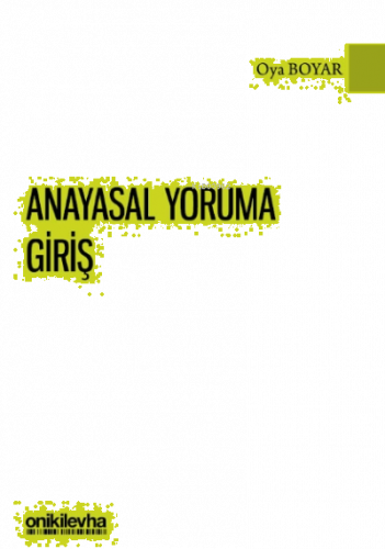 Anayasal Yoruma Giriş