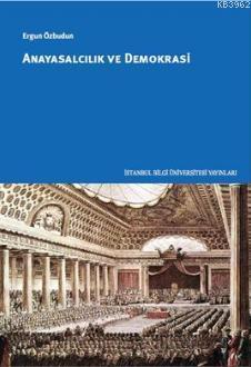 Anayasalcılık ve Demokrasi