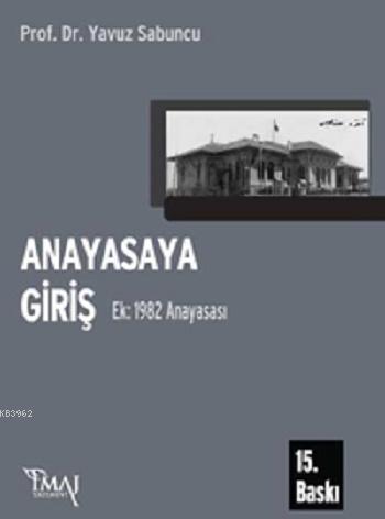 Anayasaya Giriş Ek: 1982 Anayasası