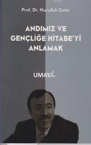Andımız ve Gençliğe Hitabeyi Anlamak