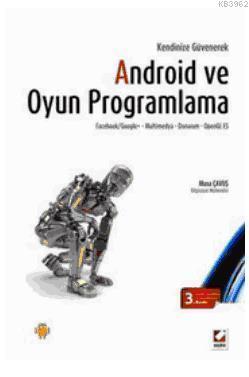 Android ve Oyun Programlama; Facebook/Google+  Multimedya Donanım  OpenGL ES