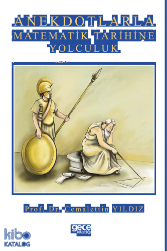 Anekdotlarla Matematik Tarihine Yolculuk