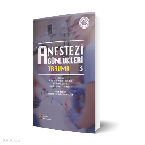 Anestezi Günlükleri 3 Travma
