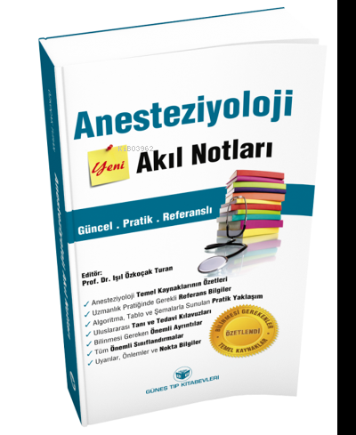 Anesteziyoloji Akıl Notları