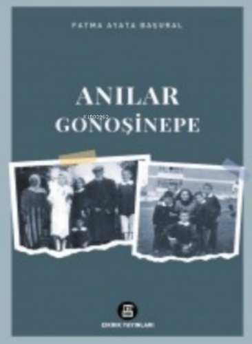 Anılar Gonoşinope